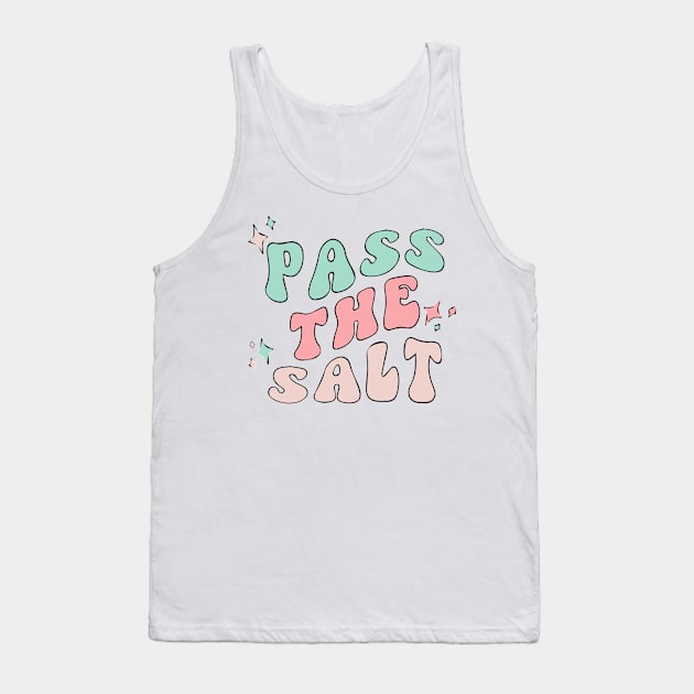 POTS Syndrome Retro - Pass The Salt Tank Top by blacckstoned